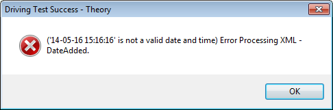 (Not a valid date and time) Error Processing XML  